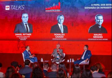 Caiado participa de  sobre infraestrutura no CNN Talks, ao lado do governador de Mato Grosso, Mauro Mendes, e defende parceria entre Estado e terceiro setor para acelerar o desenvolvimento da infraestrutura do país